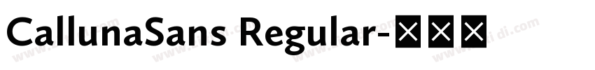 CallunaSans Regular字体转换